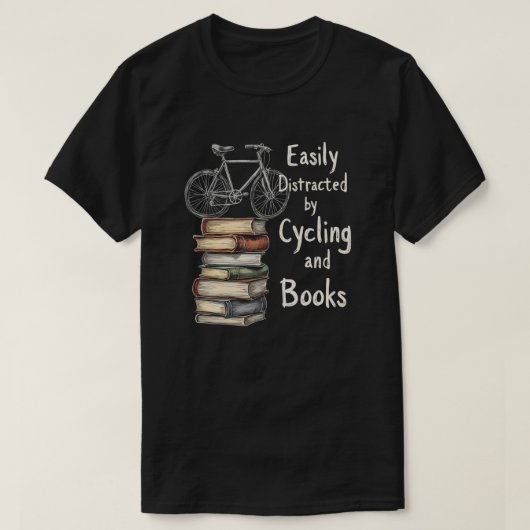 Funny Cycling and Books Lover Zitat T-Shirt (Design vorne)