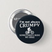 Funny Cycling Quotes Button (Vorne & Hinten)