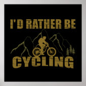 Funny Cycling Quotes Poster (Vorne)