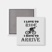 Funny Cycling Sprichwort Magnet (Vorderseite/Rückseite)
