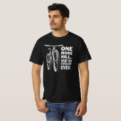 Funny Cycling Zitat für Adventure Lovers T-Shirt (Vorne ganz)