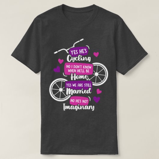 Funny Cyclists Ehefrau Gift T-Shirt (Design vorne)