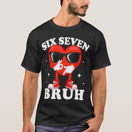 Funny Dabbing Heart Bruh 67 Meme Valentine's Day  T-Shirt (Vorderseite)