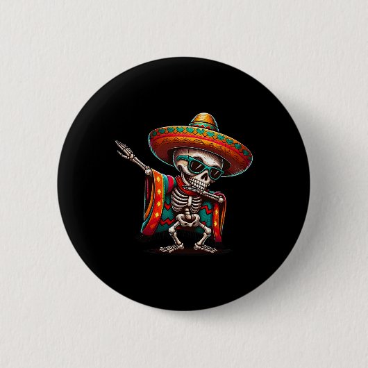Funny Dabbing Mexican Skeleton Poncho Cinco De May Button (Vorderseite)