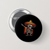 Funny Dabbing Mexican Skeleton Poncho Cinco De May Button (Vorne & Hinten)