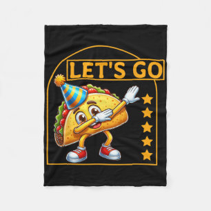 Funny Dabbing Taco Let's Go Taco Party Spaß T-Shir Fleecedecke