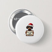 Funny Dachshund Christmas Dear Santa I Can Explain Button (Vorne & Hinten)