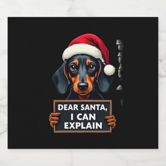 Funny Dachshund Christmas Dear Santa I Can Explain Schaumweinetikett (Einzelnes Label)