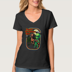 Funny Dackel Dackel Alien Sie sind ausgewählt Ein T-Shirt