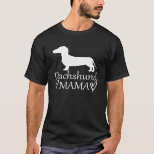 Funny Dackel Mama Design for Women Girls Dackel T-Shirt