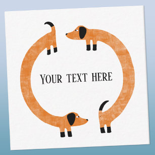 Funny Dackel Sausage Hund Benutzerdefinierter Text Mitteilungskarte