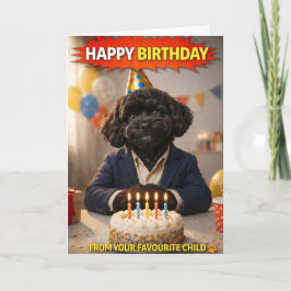 Funny Dad Birthday Card Dog Favourite Child Karte
