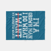 Funny Dad Father I'm A Grown Man I Do What My Daug Fleecedecke (Vorderseite (Horizontal))