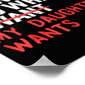 Funny Dad Father I'm A Grown Man I Do What My Daug Poster (Ecke)