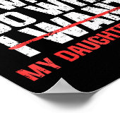 Funny Dad Father I'm A Grown Man I Do What My Daug Poster (Ecke)