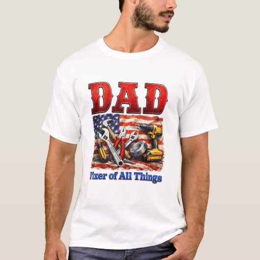 Funny Dad Fixer Of All Things T-Shirt (Vorderseite)