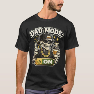 Funny Dad Mode: ON Skeleton with Coffee Graphic - T-Shirt