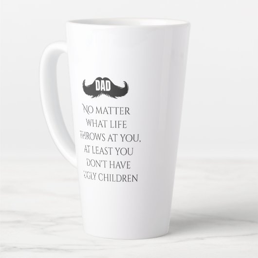 Funny Dad Quote Mustache Art Milchtasse (Linke Ecke)