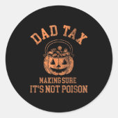 Funny Dad Tax Halloween Shirt Candy Pumpkin Dad Jo Runder Aufkleber (Vorderseite)