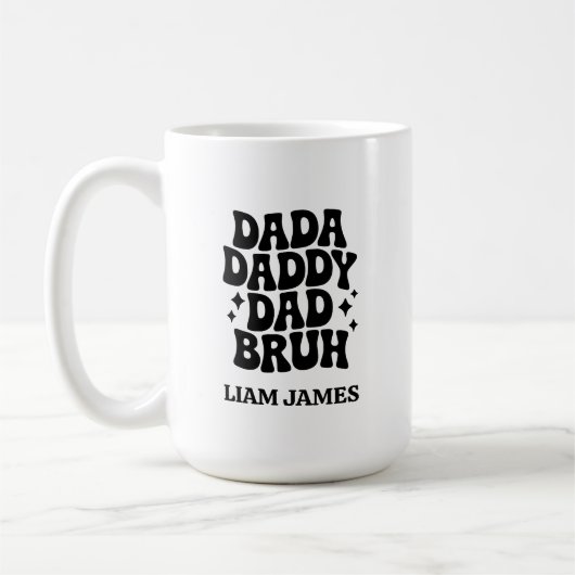 Funny Dada Daddy Vater Bruh Fathers Tagesgeschenk Kaffeetasse (Links)