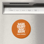 Funny Dada Daddy Vater Bruh Fathers Tagesgeschenk  Magnet (In Situ (Geschirrspüler))