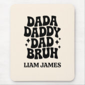 Funny Dada Daddy Vater Bruh Fathers Tagesgeschenk Mousepad (Vorne)