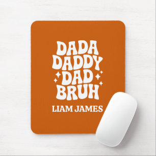 Funny Dada Daddy Vater Bruh Fathers Tagesgeschenk  Mousepad
