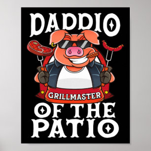 Funny Daddio der Patio Grillen Barbecue Vatertag Poster