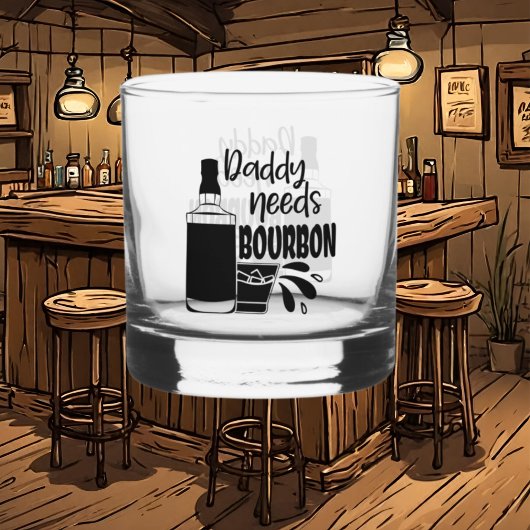 Funny Daddy braucht bourbon word art Whiskyglas