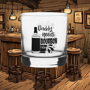 Funny Daddy braucht bourbon word art Whiskyglas