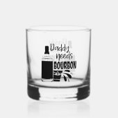 Funny Daddy braucht bourbon word art Whiskyglas (Rückseite)