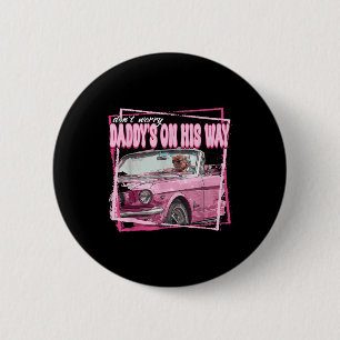 Funny Daddys Zuhause Trump Pink 2024 Nehmen Sie Am Button