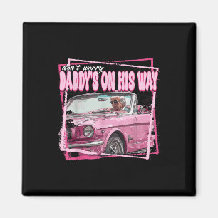 Funny Daddys Zuhause Trump Pink 2024 Nehmen Sie Am Magnet