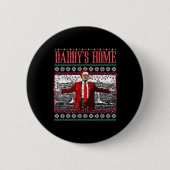 Funny Daddys Zuhause Trump Ugly Christmas Sweater Button (Vorderseite)