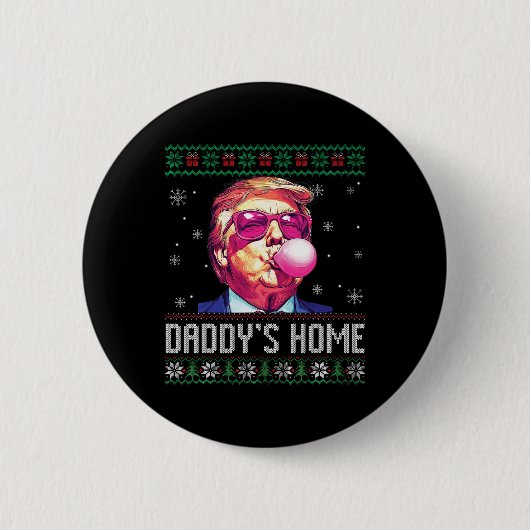 Funny Daddys Zuhause Trump Ugly Christmas Sweater  Button (Vorderseite)