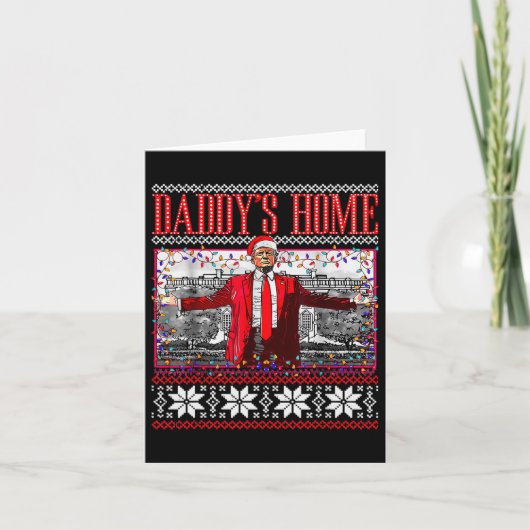 Funny Daddys Zuhause Trump Ugly Christmas Sweater  Karte (Vorderseite)