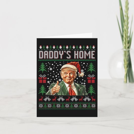 Funny Daddys Zuhause Trump Ugly Christmas Sweater  Karte (Vorderseite)