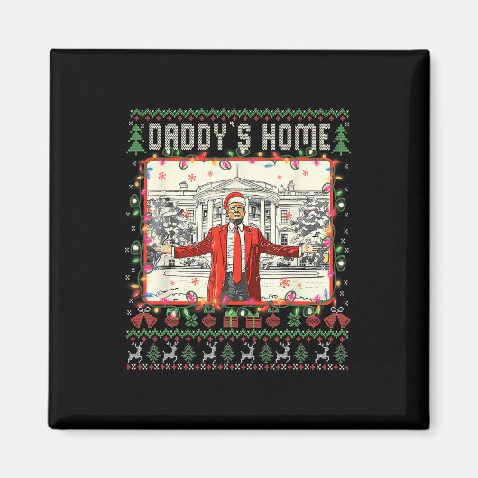 Funny Daddys Zuhause Trump Ugly Christmas Sweater  Magnet (Vorne)