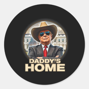 Funny Daddys Zuhause Trump Won 45 47 Nimm America Runder Aufkleber