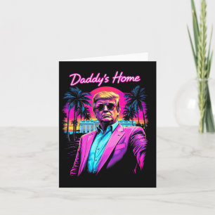 Funny Daddys Zuhause White House Trump Pink 2024 Karte