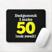 Funny Dadgummit Phrase 50. Geburtstag, 50. Graphi Mousepad (Mit Mouse)