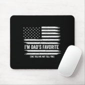 Funny Dads Favorite Child Son Daughter I'm Dad's F Mousepad (Mit Mouse)