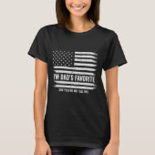 Funny Dads Favorite Child Son Daughter I'm Dad's F T-Shirt (Vorderseite)