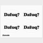Funny Dafuq Spaß Ovaler Aufkleber (Blatt)