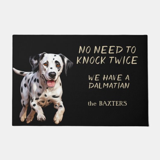 Funny Dalmatiner Hund muss nicht zweimal geknackt Fußmatte (Vorderseite)