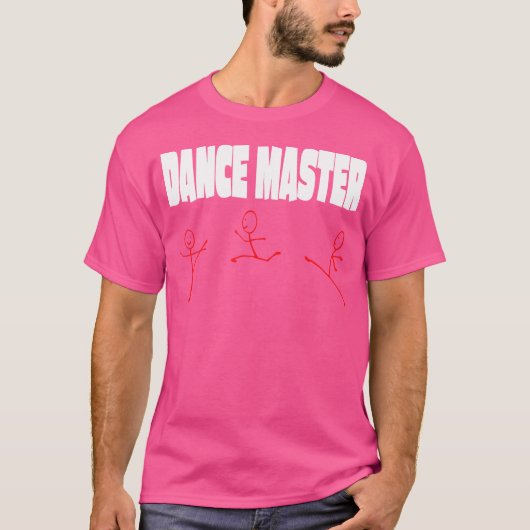 Funny Dance Master T-Shirt (Vorderseite)