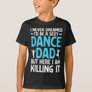 Funny Dance Vater Art of Men Pater Tanzlehrer D T-Shirt