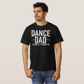 Funny Dance Vater, den sie von mir bekommt T-Shirt (Vorne ganz)