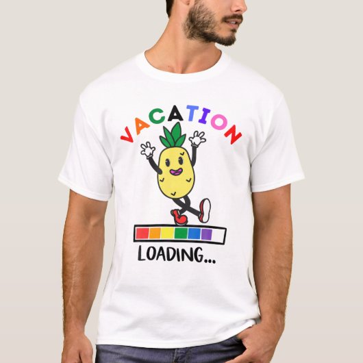 Funny Dancing Ananas Vacation Loading Ananas T-Shirt (Vorderseite)