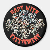 Funny Dancing Mummies Rapt mit Spannung Magnet (Vorne)